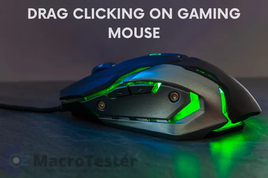 Drag-Clicking-on-Gaming-Mouse