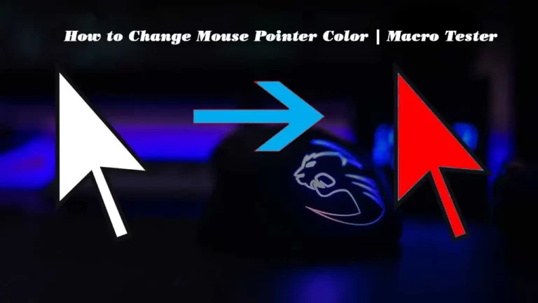 How to Change Mouse Pointer Color 2022 | Macro Tester