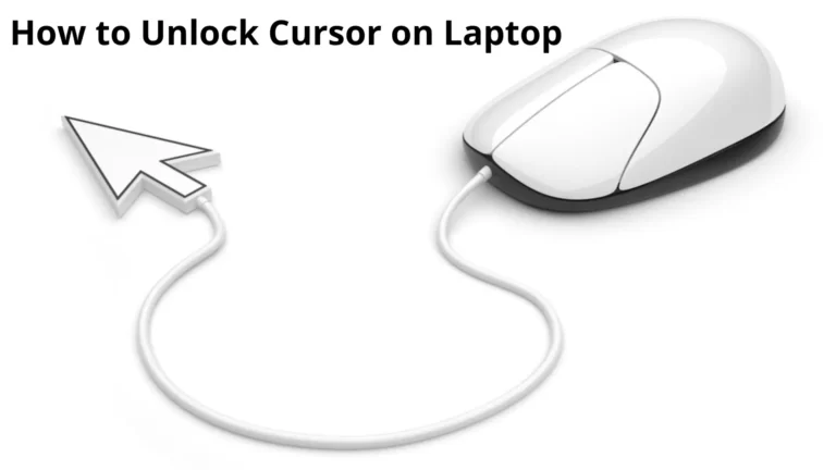 How to Unlock Cursor on Laptop Also Unlock Touchpad