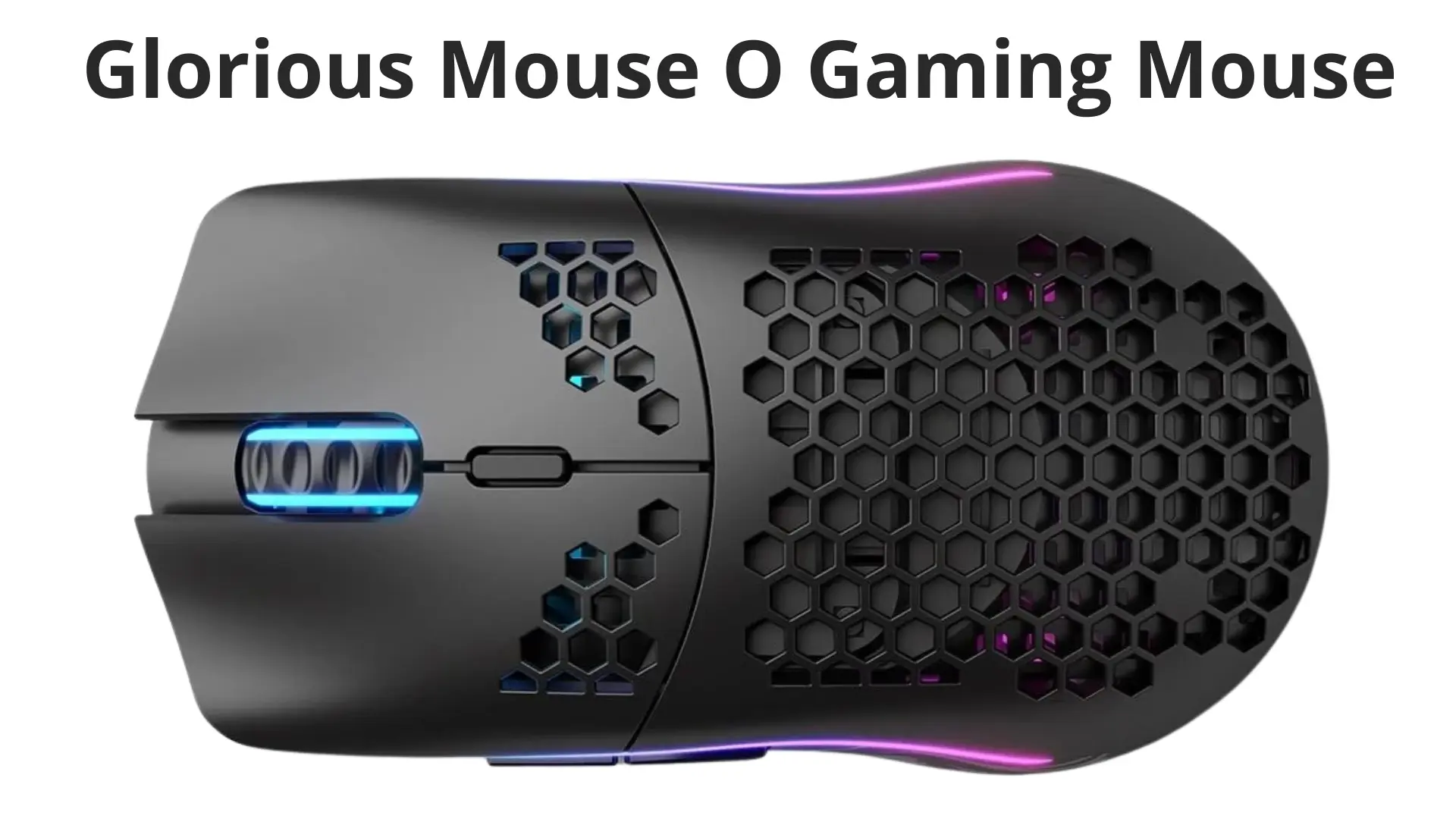Glorious Mouse O Gaming Mouse