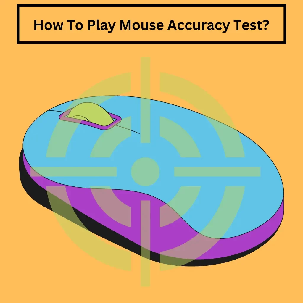 How-To-Play-Mouse-Accuracy-Test