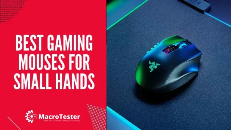 Top 7 Best Gaming Mouse For Small Hands Beginner guide